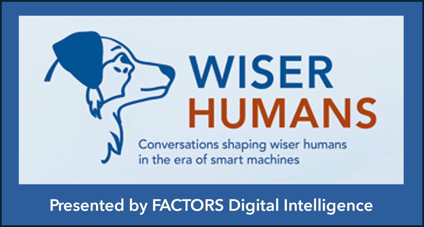 Wiser Human Sign presented by FDI